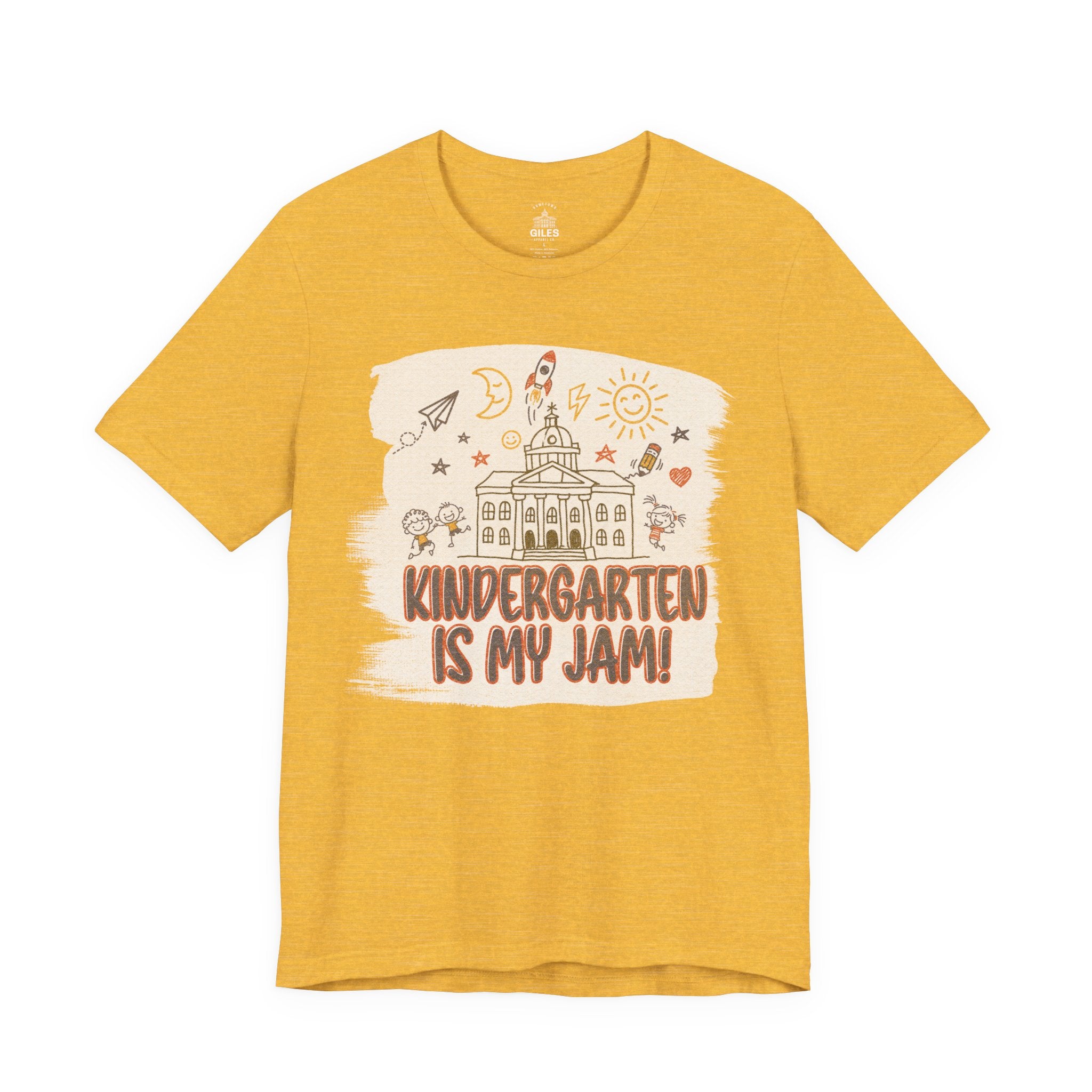 Kindergarten Is My Jam! Teacher Edition — Tee