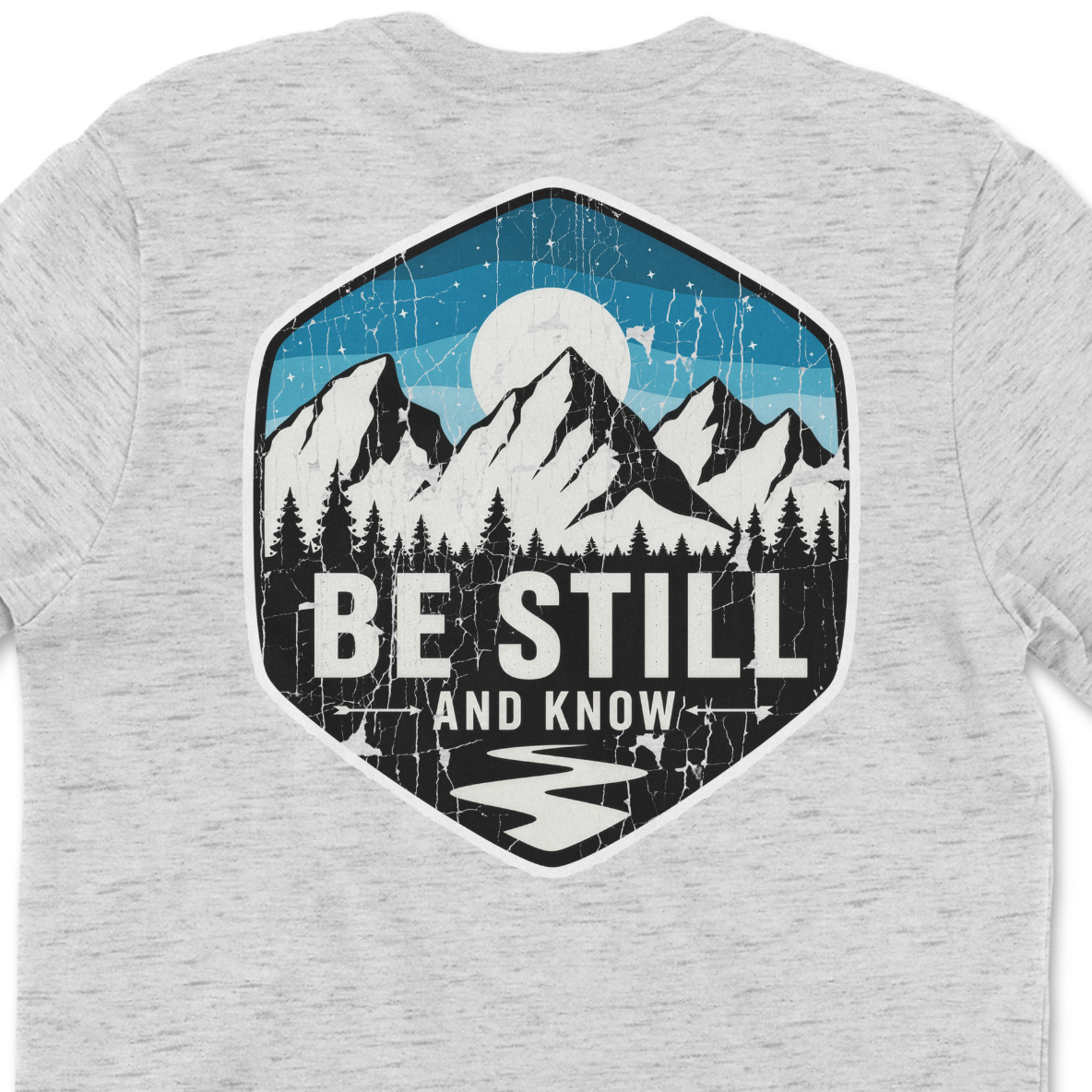 Be Still and Know - Psalm 46:10 — Tee