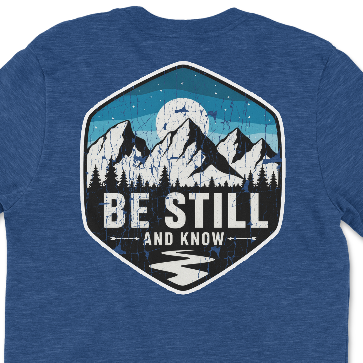Be Still and Know - Psalm 46:10 — Tee