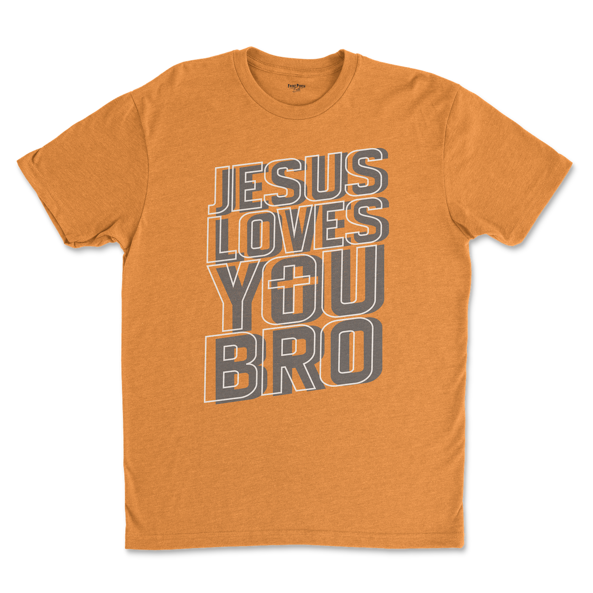 "Jesus Loves You Bro" - Tee