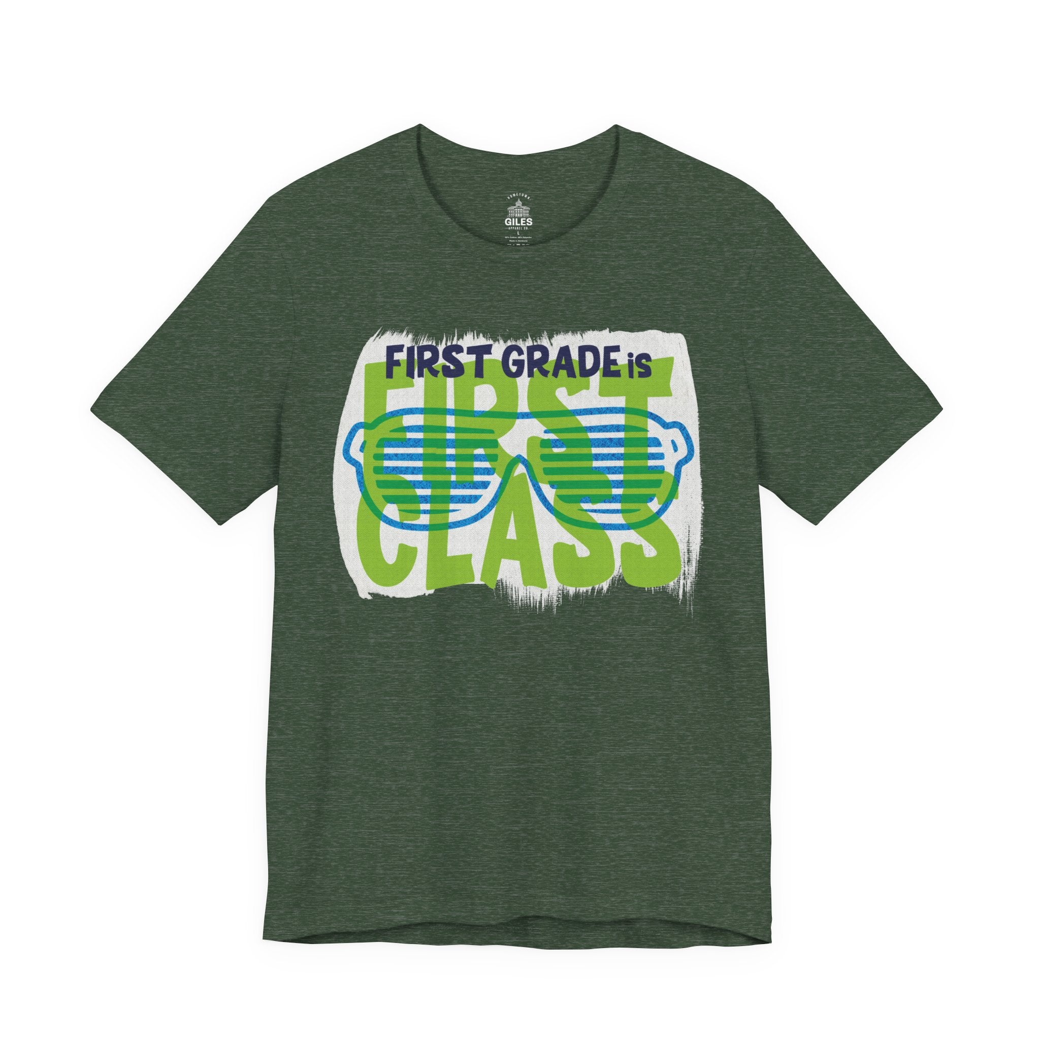 First Grade is First Class - TEACHER EDITION Tee