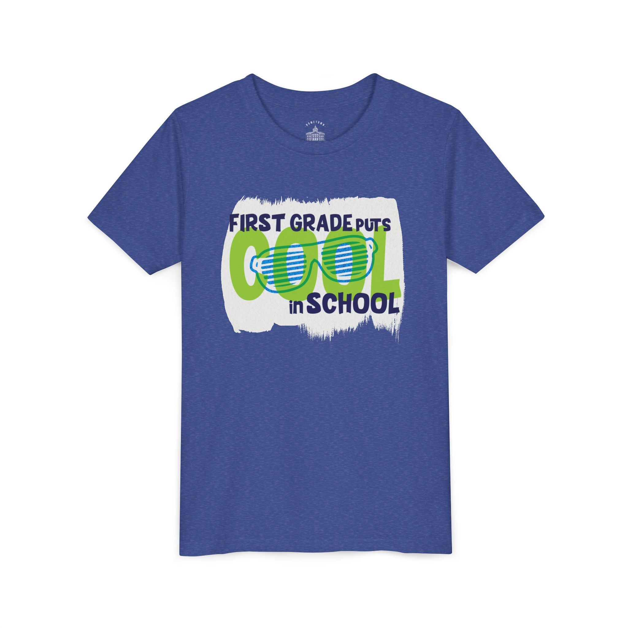First Grade Puts the COOL in School - STUDENT EDITION Tee